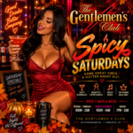 The Gentlemens Club Charlotte Spicy Saturdays flyer
