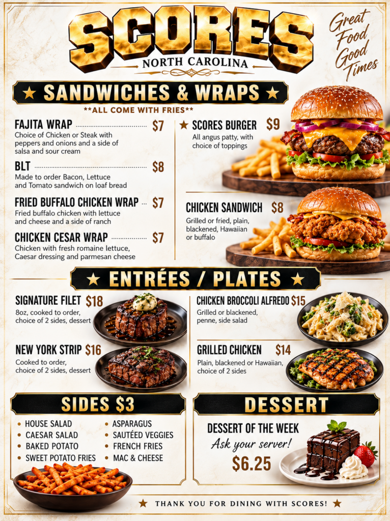 Scores North Carolina menu, sandwiches wraps entrees sides and dessert