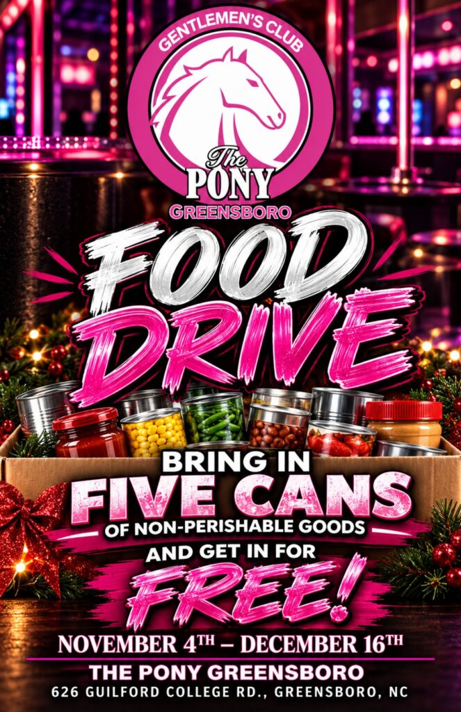 The Pony Greensboro – Food Drive Flyer, November 4 to December 16