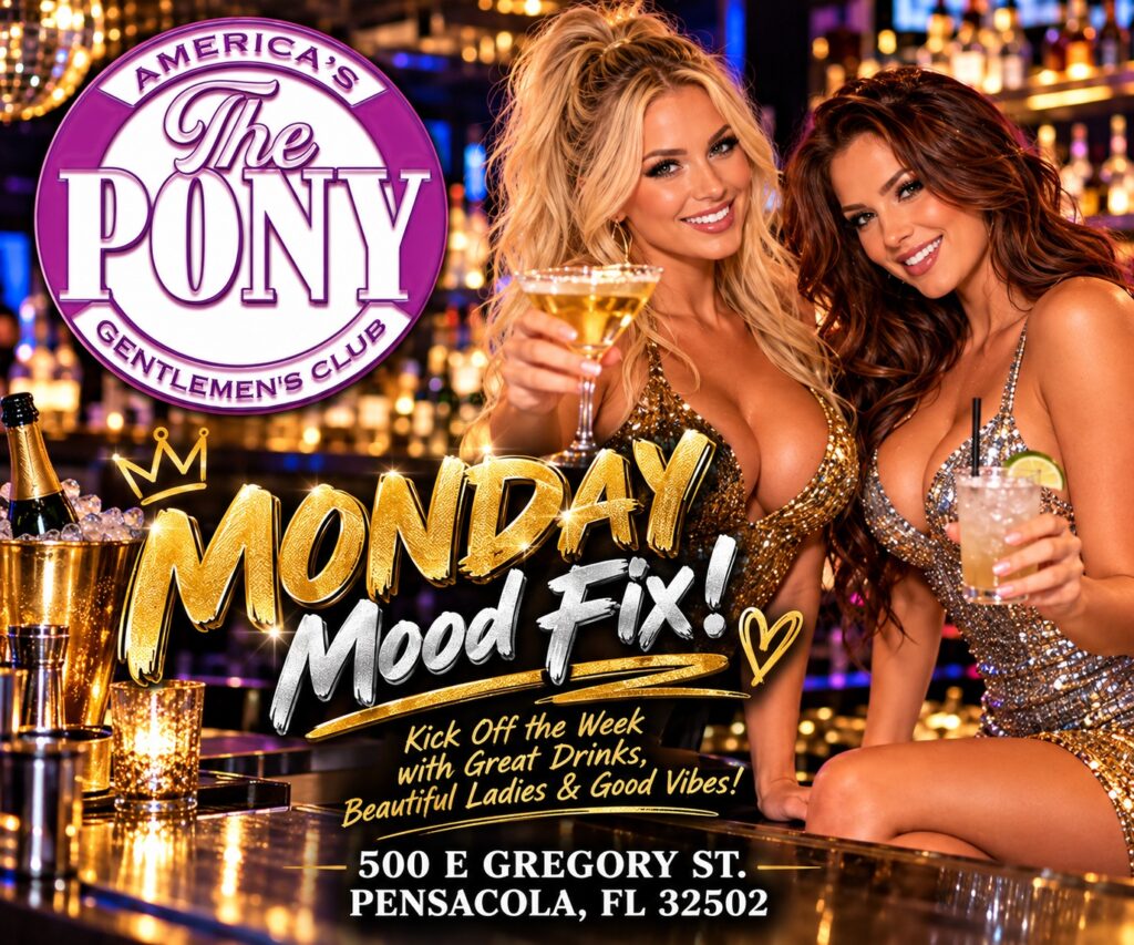The Pony Pensacola Monday Mood Fix flyer