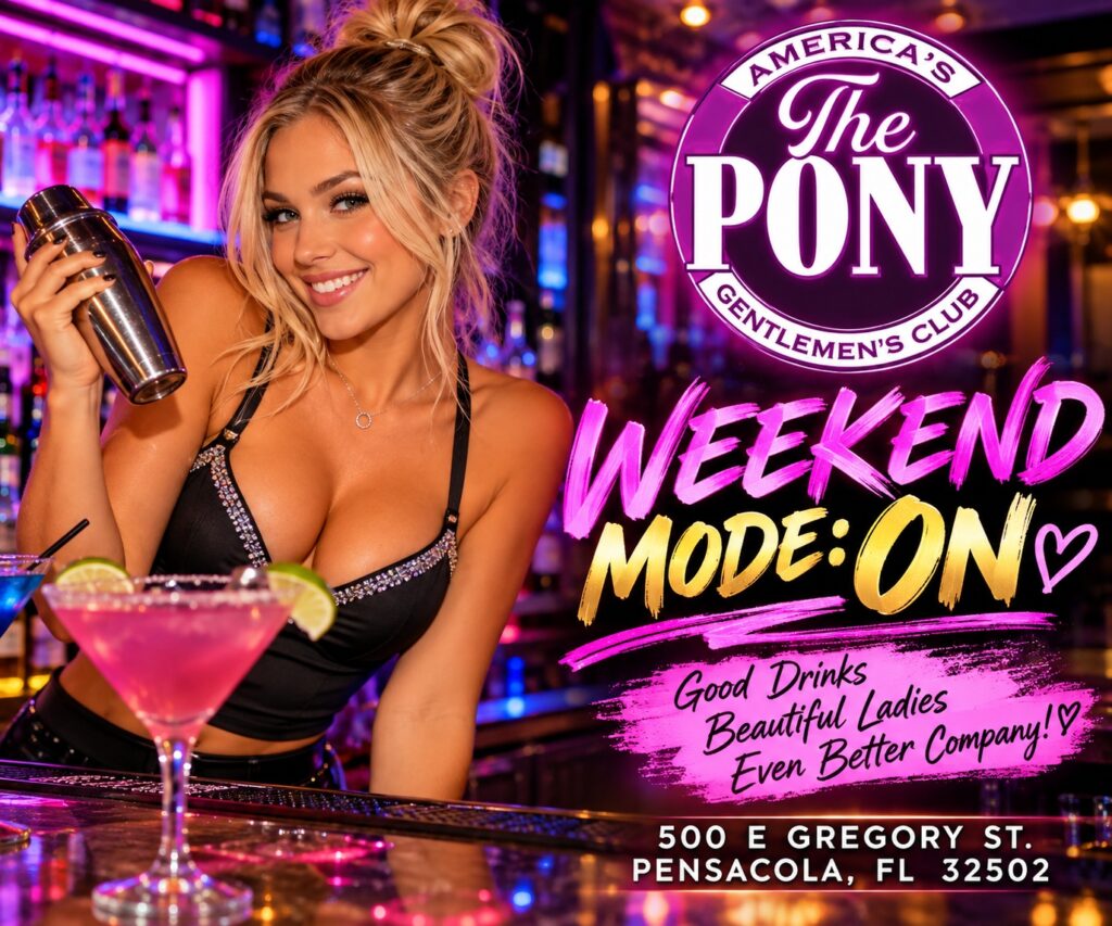 The Pony Pensacola Weekend Mode On flyer