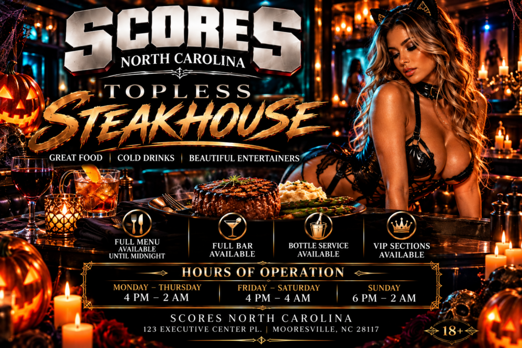 Scores North Carolina Topless Steakhouse menu and hours flyer