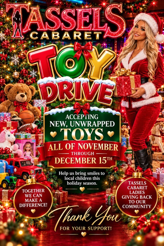 Tassels Cabaret Toy Drive flyer, November through December 15